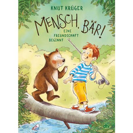 Mensch, Bär! Krüger, Knut; Westphal, Catharina (Illustrationen) Gebundene Ausgabe 