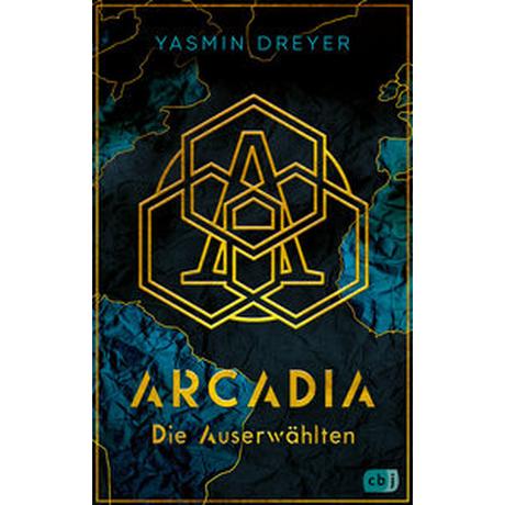 Arcadia - Die Auserwählten Dreyer, Yasmin Gebundene Ausgabe 