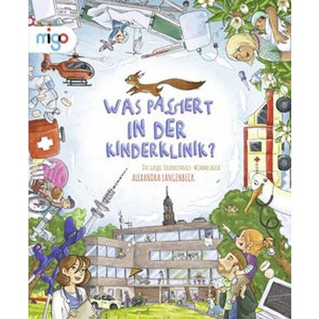 Was passiert in der Kinderklinik? Langenbeck, Alexandra; Langenbeck, Alexandra (Illustrationen) Copertina rigida 