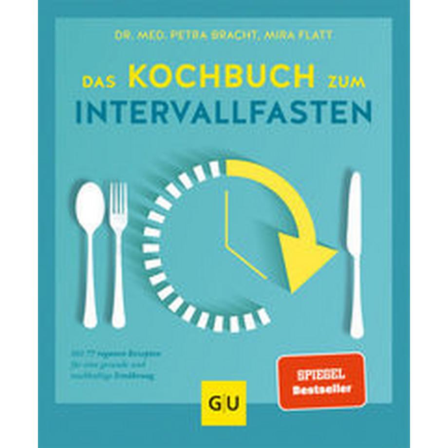 Gräfe & Unzer  Das Kochbuch zum Intervallfasten 
