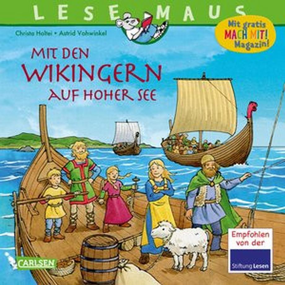 LESEMAUS 148: Mit den Wikingern auf hoher See Holtei, Christa; Vohwinkel, Astrid (Illustrationen) Couverture rigide 