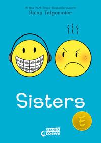 Sisters Telgemeier, Raina; Loewe Graphix (Hrsg.); Loewe Kinderbücher (Hrsg.); Telgemeier, Raina (Illustrationen); Lecker, Ann (Übersetzung) Gebundene Ausgabe 