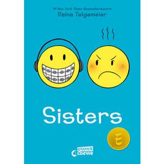 Sisters Telgemeier, Raina; Loewe Graphix (Hrsg.); Loewe Kinderbücher (Hrsg.); Telgemeier, Raina (Illustrationen); Lecker, Ann (Übersetzung) Gebundene Ausgabe 