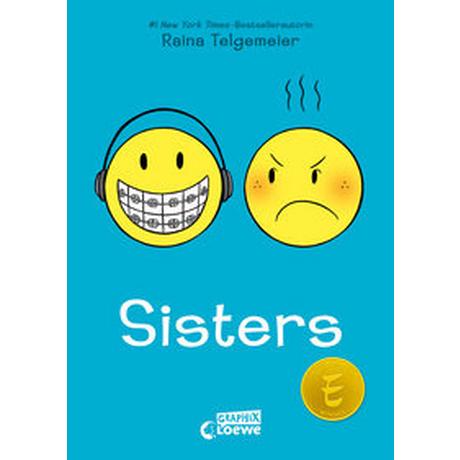 Sisters Telgemeier, Raina; Loewe Graphix (Hrsg.); Loewe Kinderbücher (Hrsg.); Telgemeier, Raina (Illustrationen); Lecker, Ann (Übersetzung) Gebundene Ausgabe 