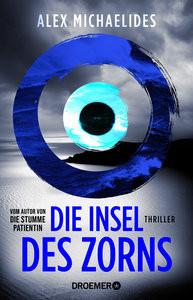 Die Insel des Zorns Michaelides, Alex; Lake-Zapp, Kristina (Übersetzung) Copertina rigida 