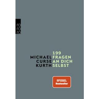 199 Fragen an dich selbst Kurth, Michael Curse Taschenbuch 