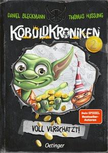 KoboldKroniken 2. Voll verschatzt! Bleckmann, Daniel; Hussung, Thomas (Illustrationen) Couverture rigide 