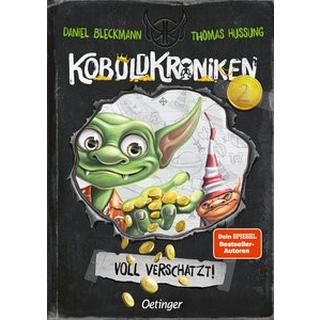 KoboldKroniken 2. Voll verschatzt! Bleckmann, Daniel; Hussung, Thomas (Illustrationen) Couverture rigide 