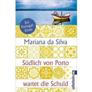 Südlich von Porto wartet die Schuld da Silva, Mariana Couverture rigide 