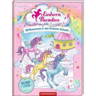 Einhorn-Paradies (Leseanfänger, Bd. 1) Blum, Anna; Gerigk, Julia (Illustrationen) Gebundene Ausgabe 