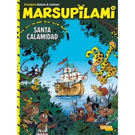 Marsupilami 13: Santa Calamidad Franquin, André; Colman, Stéphan; Batem (Illustrationen); Le Comte, Marcel (Übersetzung) Couverture rigide 