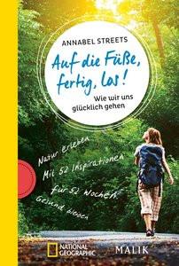 Auf die Füße, fertig, los! Streets, Annabel; Frey, Ulrike (Übersetzung) Taschenbuch 