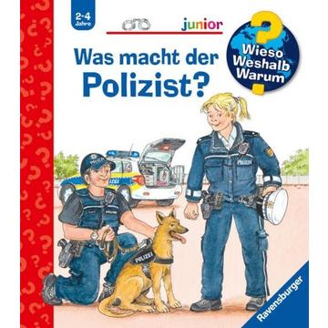 Wieso? Weshalb? Warum? junior, Band 65: Was macht der Polizist?