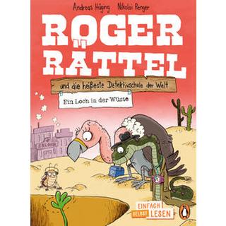 Penguin JUNIOR - Einfach selbst lesen: Roger Rättel und die heißeste Detektivschule der Welt - Ein Loch in der Wüste Hüging, Andreas; Renger, Nikolai (Illustrationen) Gebundene Ausgabe 