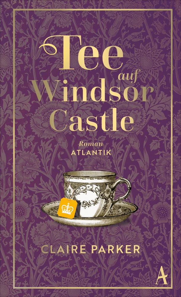 Tee auf Windsor Castle Parker, Claire Couverture rigide 