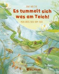 Es tummelt sich was am Teich Walczyk, Jana Copertina rigida 