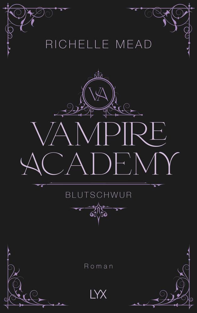 Vampire Academy - Blutschwur Mead, Richelle; Link, Michaela (Übersetzung) Couverture rigide 