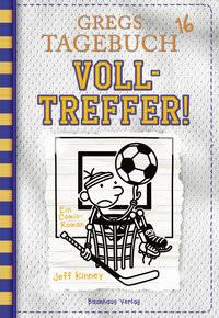 Gregs Tagebuch 16 - Volltreffer! Kinney, Jeff; Schmidt, Dietmar (Übersetzung) Couverture rigide 