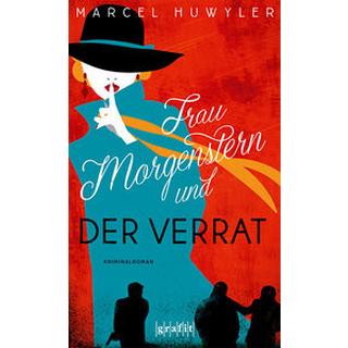 Frau Morgenstern und der Verrat Huwyler, Marcel Taschenbuch 