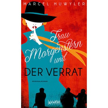 Frau Morgenstern und der Verrat Huwyler, Marcel Taschenbuch 