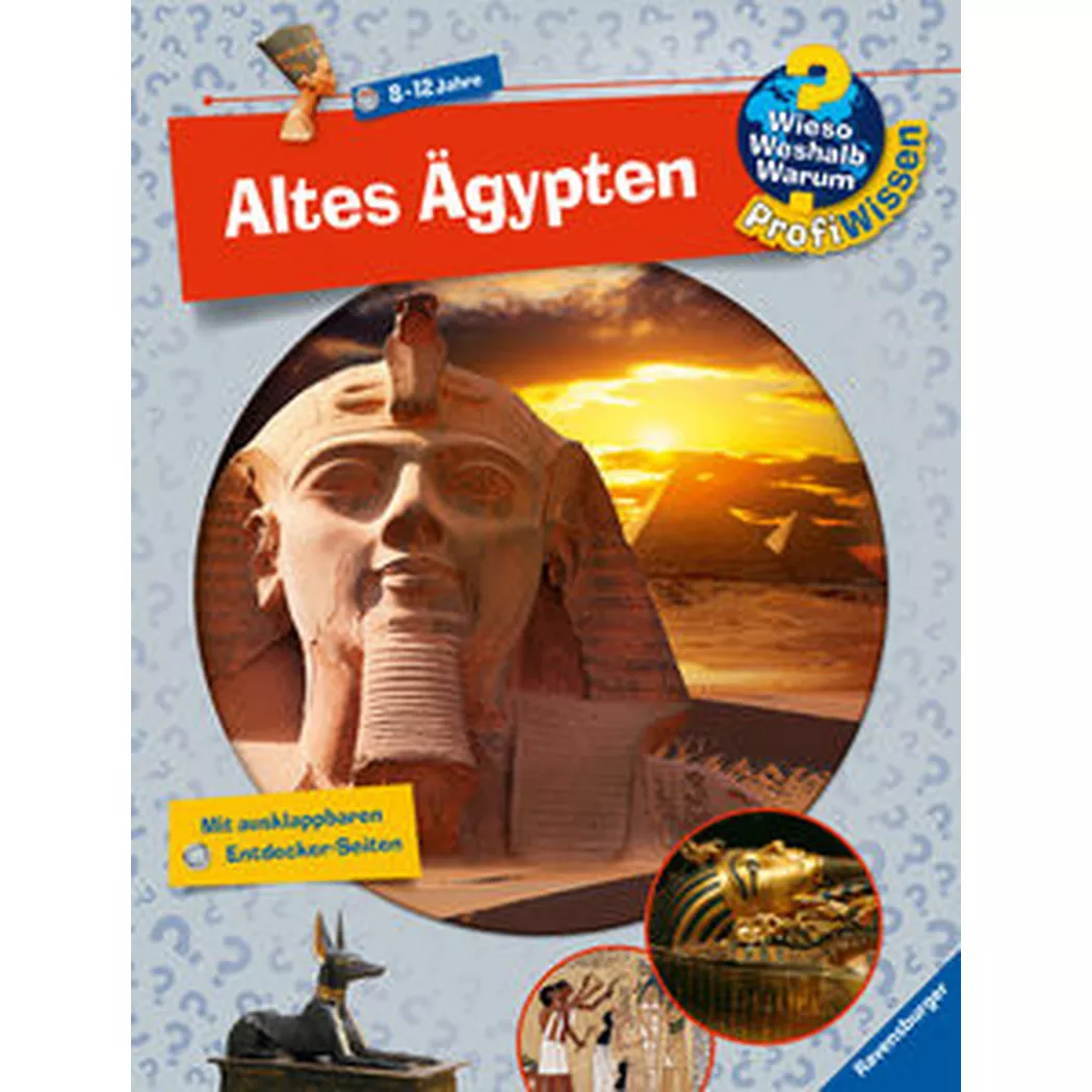 Ravensburger - Wieso? Weshalb? Warum? ProfiWissen, Band 2: Altes Ägypten, Gernhäuser, Susanne; Knappe, Joachim (Illustrationen); Spiegelhauer, Billa (Illustrationen)