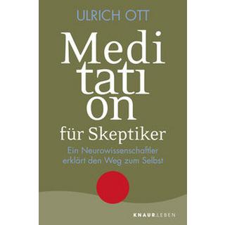 Meditation für Skeptiker Ott, Ulrich Libro in brossura 