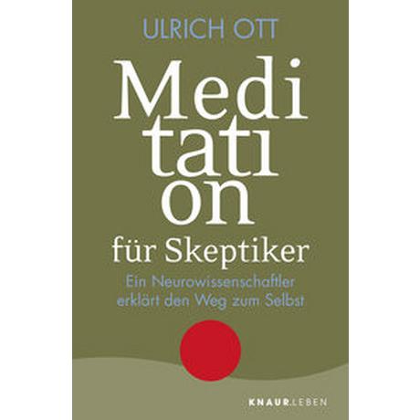 Meditation für Skeptiker Ott, Ulrich Libro in brossura 