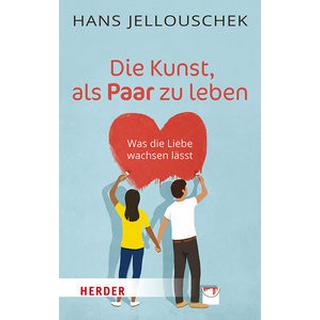 Die Kunst, als Paar zu leben Jellouschek, Hans Libro in brossura 