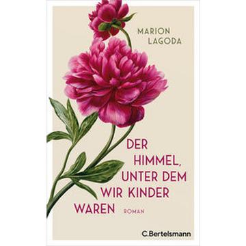 Der Himmel, unter dem wir Kinder waren