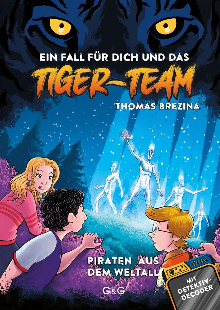 Tiger-Team - Piraten aus dem Weltall Brezina, Thomas; Tambuscio, Pablo (Illustrationen) Gebundene Ausgabe 