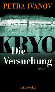 KRYO - Die Versuchung Ivanov, Petra Copertina rigida 