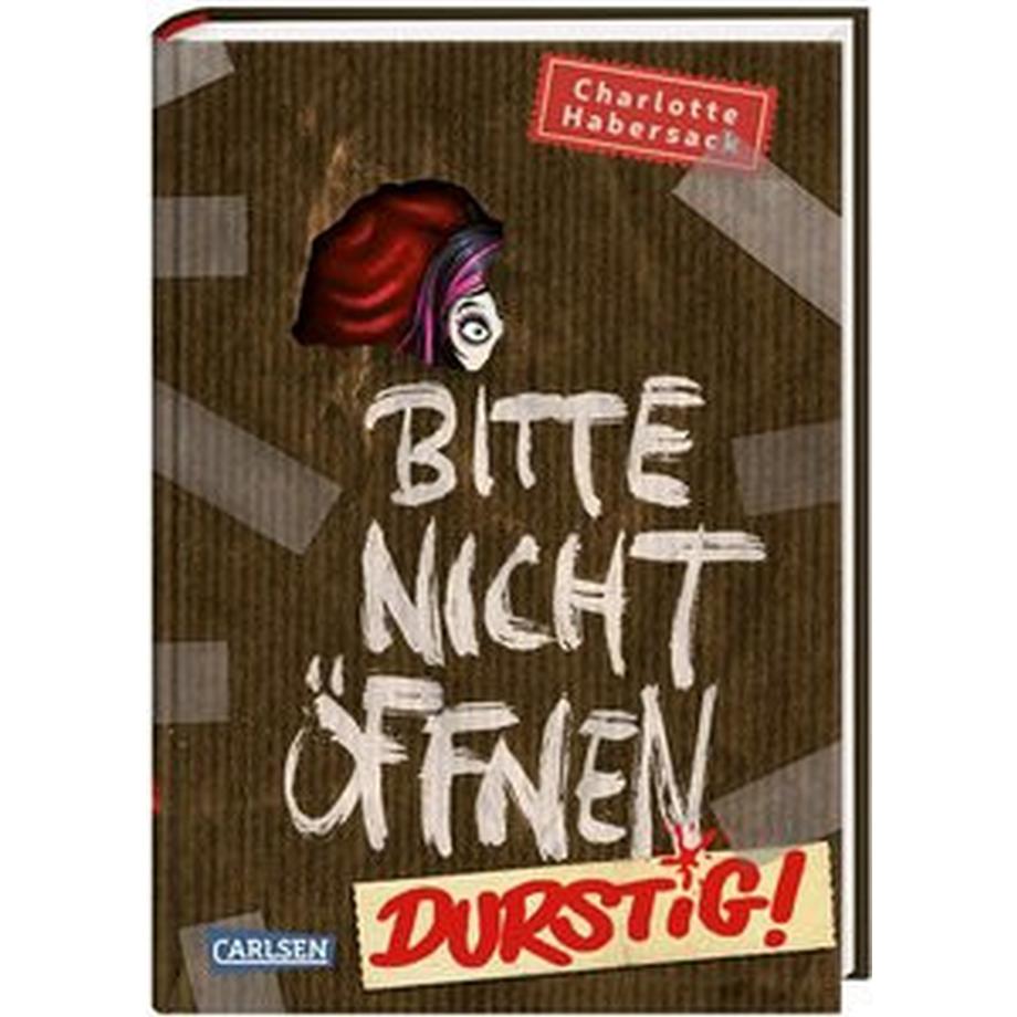 Bitte nicht öffnen 3: Durstig! Habersack, Charlotte; Bertrand, Fréderic (Illustrationen) Gebundene Ausgabe 