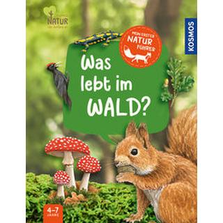 Mein erster Naturführer, Was lebt im Wald? Hiller, Julia Copertina rigida 