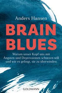 Brain Blues Hansen, Anders; Flegler, Leena (Übersetzung) Taschenbuch 