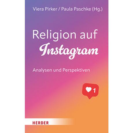 Religion auf Instagram Pirker, Viera (Hrsg.); Paschke, Paula (Hrsg.); Becker, Lilith (Beitrag); Burke, Rebekka (Beitrag); Hörsch, Daniel (Beitrag); Kuhn, Jan (Beitrag); Mayrhofer, Florian (Beitrag); Mattes, Astrid (Beitrag); Mößle, Laura (Beitrag); Müller, Sabrina (Beitrag); Neumaier, Anna (Beitrag); Novak, Chris (Beitrag); Paschke, Paula (Beitrag); Pirker, Viera (Beitrag); Puzio, Anna (Beitrag); Tacke, Lena (Beitrag); Termin, Katrin (Beitrag); Beck, Wolfgang (Beitrag); Brodthage, Markus (Beitrag); Hafner, Antonia (Beitrag); Haselbacher, Miriam (Beitrag); Hoffmann, Christine Wenona (Beitrag); Kohlbrenner, Leopold (Beitrag); Limacher, Katharina (Beitrag); Menzel, Gero (Beitrag); Menzel, Lisa (Beitrag); Sauer, Tobias (Beitrag); Sosna, Caroline (Beitrag); von Richthofen, Tessa (Beitrag); Wormstädt, Knut V.M. (Beitrag); Wünsche, Kirsten (Beitrag); Miebach, Ana Souto (Beitrag); Quarch, Lisa (Beitrag) Couverture rigide 