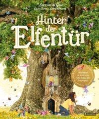 Hinter der Elfentür Dawnay, Gabby; VAN DE GOOR, LARS; Tomai, Giulia; VAN DE GOOR, LARS (Illustrationen); Tomai, Giulia (Illustrationen); Schaub, Anna (Übersetzung) Copertina rigida 