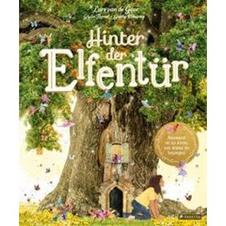 Hinter der Elfentür Dawnay, Gabby; VAN DE GOOR, LARS; Tomai, Giulia; VAN DE GOOR, LARS (Illustrationen); Tomai, Giulia (Illustrationen); Schaub, Anna (Übersetzung) Copertina rigida 