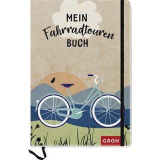 Mein Fahrradtouren-Buch Groh Verlag (Hrsg.) Gebundene Ausgabe 