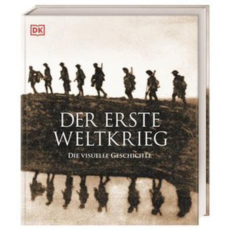 Der Erste Weltkrieg Grant, Reg G.; Overy, Richard; Drecoll, Carsten (Übersetzung); Schäfer, Burkhard (Übersetzung); Lamerz-Beckschäfer, Birgit (Übersetzung); DK Verlag (Hrsg.) Couverture rigide 