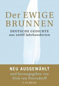 Der ewige Brunnen Petersdorff, Dirk von (Hrsg.) Copertina rigida 