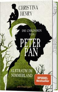 Die Chroniken von Peter Pan - Albtraum im Nimmerland Henry, Christina; Zühlke, Sigrun (Übersetzung) Gebundene Ausgabe 