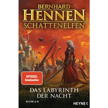 Schattenelfen - Das Labyrinth der Nacht Hennen, Bernhard Gebundene Ausgabe 