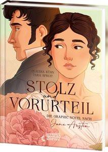 Stolz und Vorurteil Austen, Jane; Kühn, Claudia; Loewe Graphix (Hrsg.); Spruit, Tara (Illustrationen) Gebundene Ausgabe 