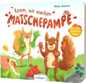 Komm, wir machen Matschepampe! Hamann, Meike (Illustrationen) Couverture rigide 