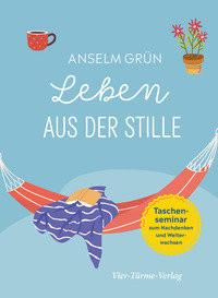 Leben aus der Stille Grün, Anselm Copertina rigida 