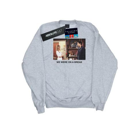 Friends  We Were On A Break Sweatshirt 