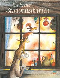 Die Bremer Stadtmusikanten Grimm, Brüder; Bernadette (Illustrationen) Couverture rigide 