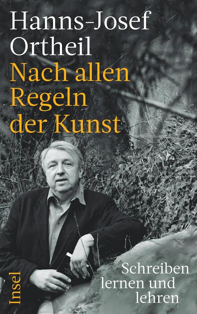 Nach allen Regeln der Kunst Ortheil, Hanns-Josef Copertina rigida 