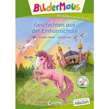 Bildermaus - Geschichten aus der Einhornschule