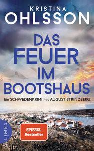 Das Feuer im Bootshaus Ohlsson, Kristina; Dahmann, Susanne (Übersetzung) Copertina rigida 